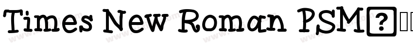Times New Roman PSM字体转换